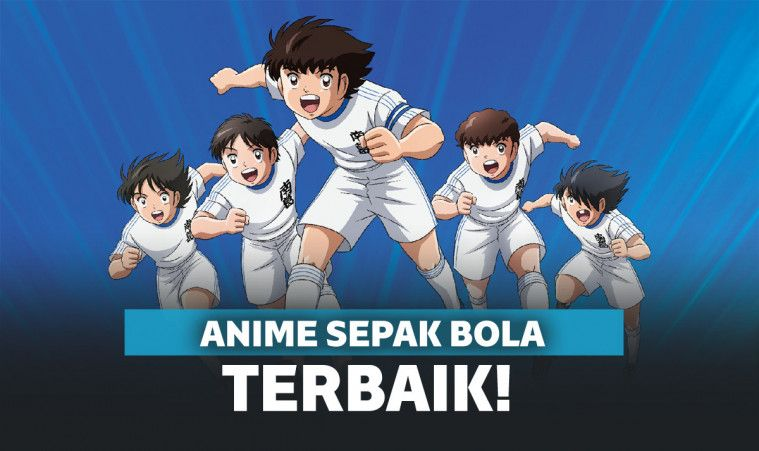 Anime Sepak Bola Selain Tsubasa : 8 Terbaik