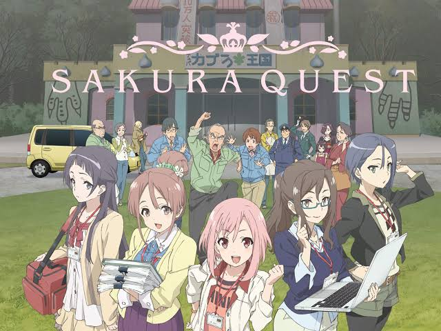 Anime Sakura Quest: Membahas Tentang Semangat dan Perjuangan