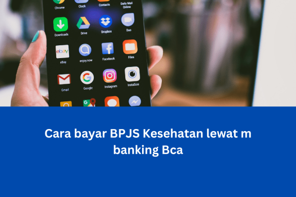 Cara Bayar BPJS m Banking BCA