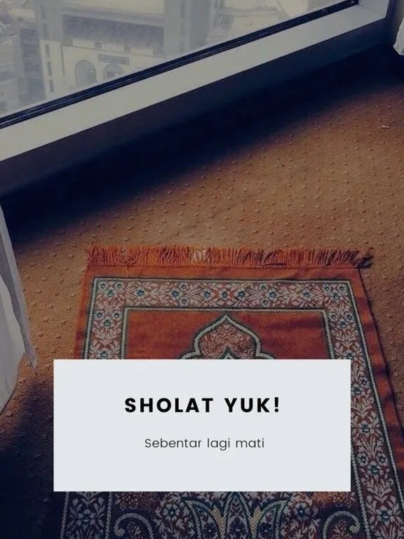 Pengingat Diri Sholat: Menyemangati Ketaatan dan Kedekatan dengan Allah