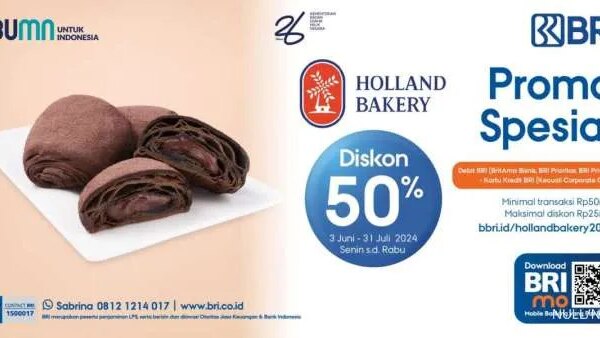 Promo BRI x Holland Bakery Juni-Juli 2024, Diskon 50% di Seluruh Indonesia