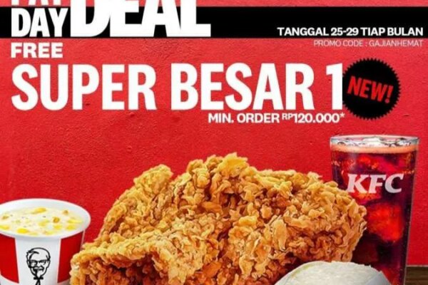 Promo KFC Payday Deal Edisi 25-29 Agustus 2024 Ada Gratis Super Besar 1