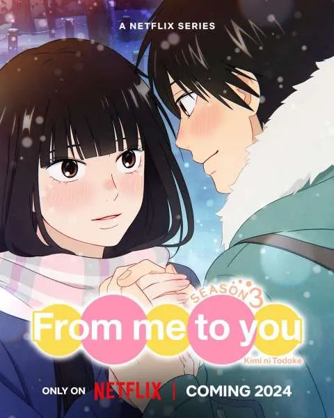 Kimi ni Todoke: From Me to You Season 3