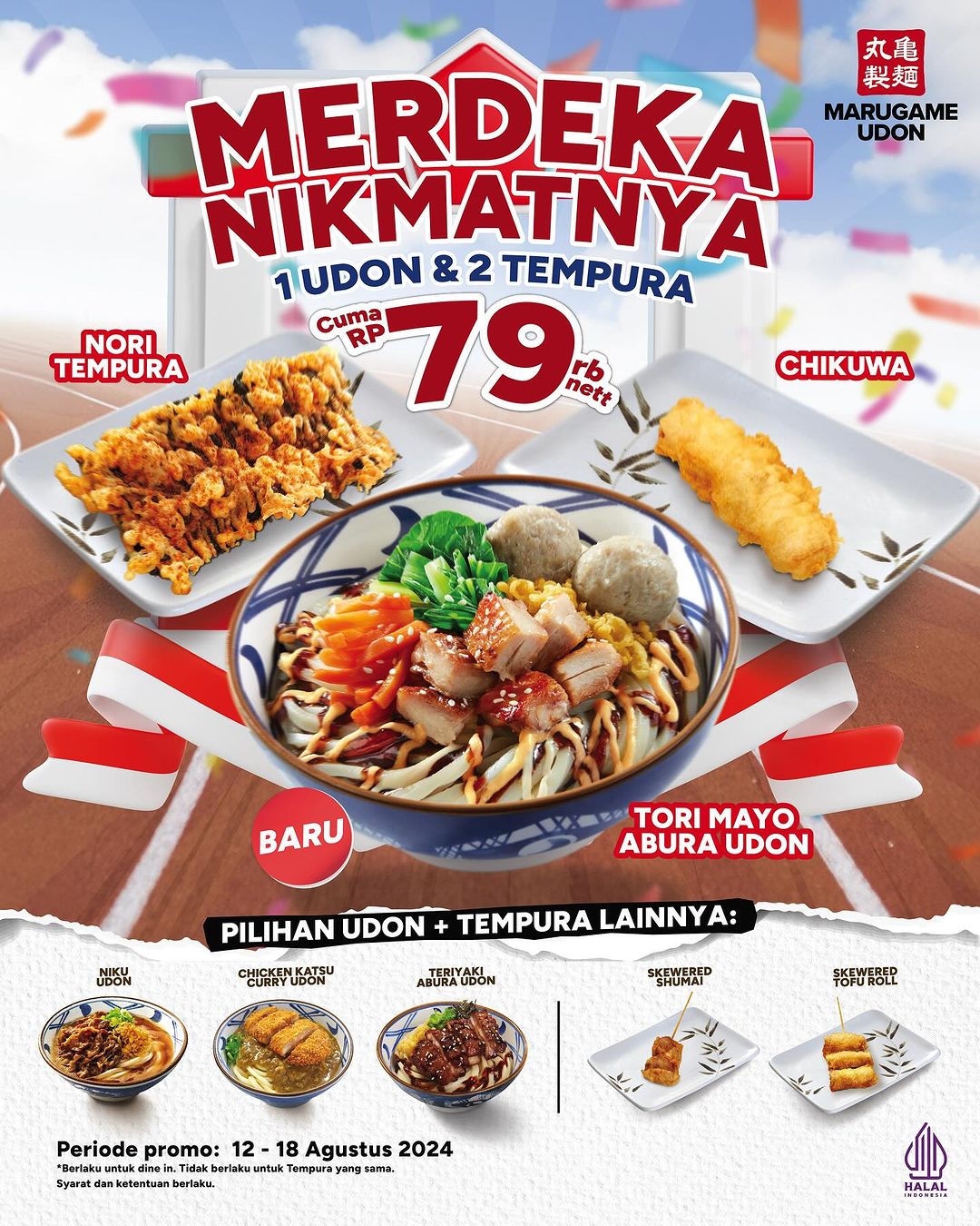 Promo Merdeka di Marugame Udon 12-18 Agustus 2024